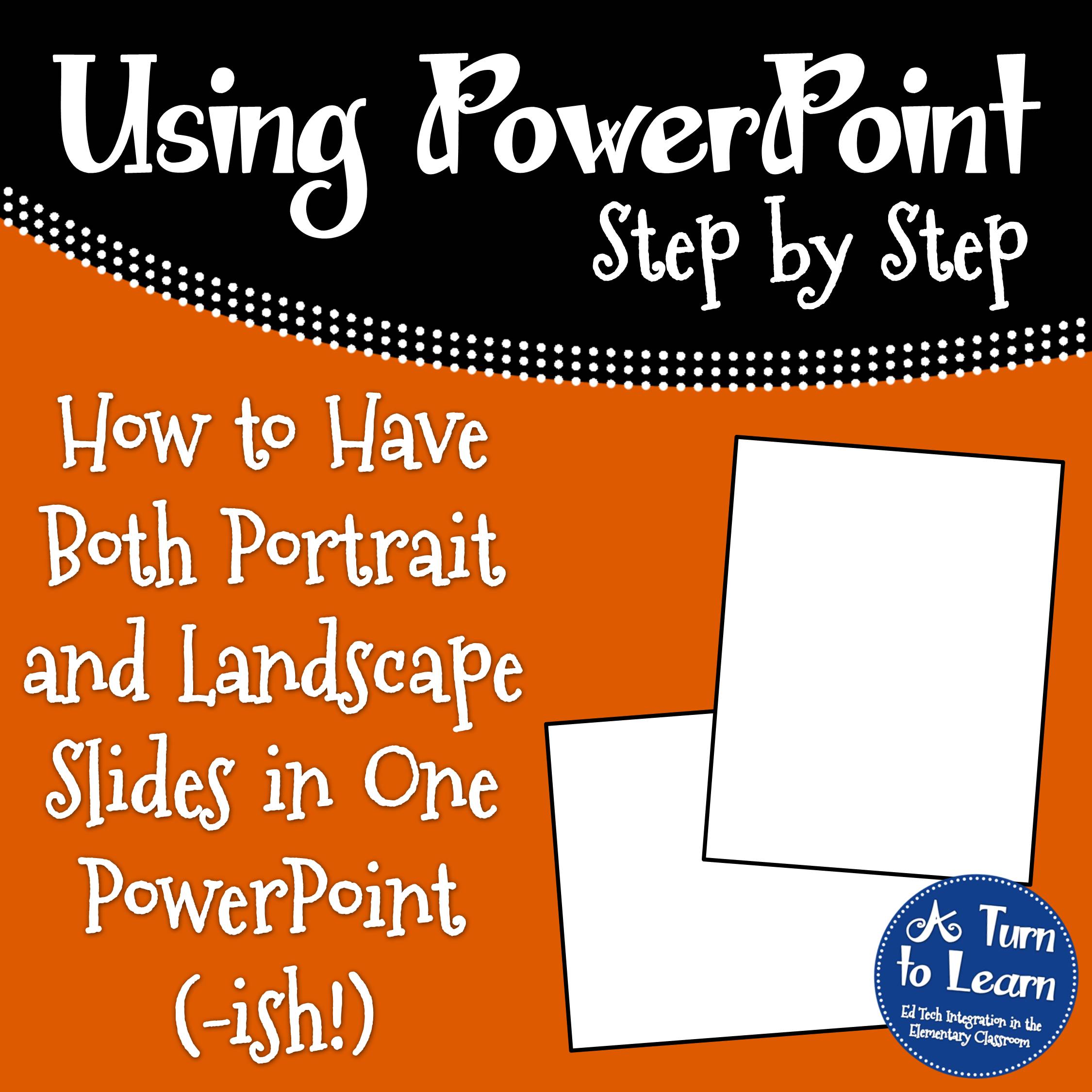 How To Have Both Portrait And Landscape Slides In One PowerPoint ish 