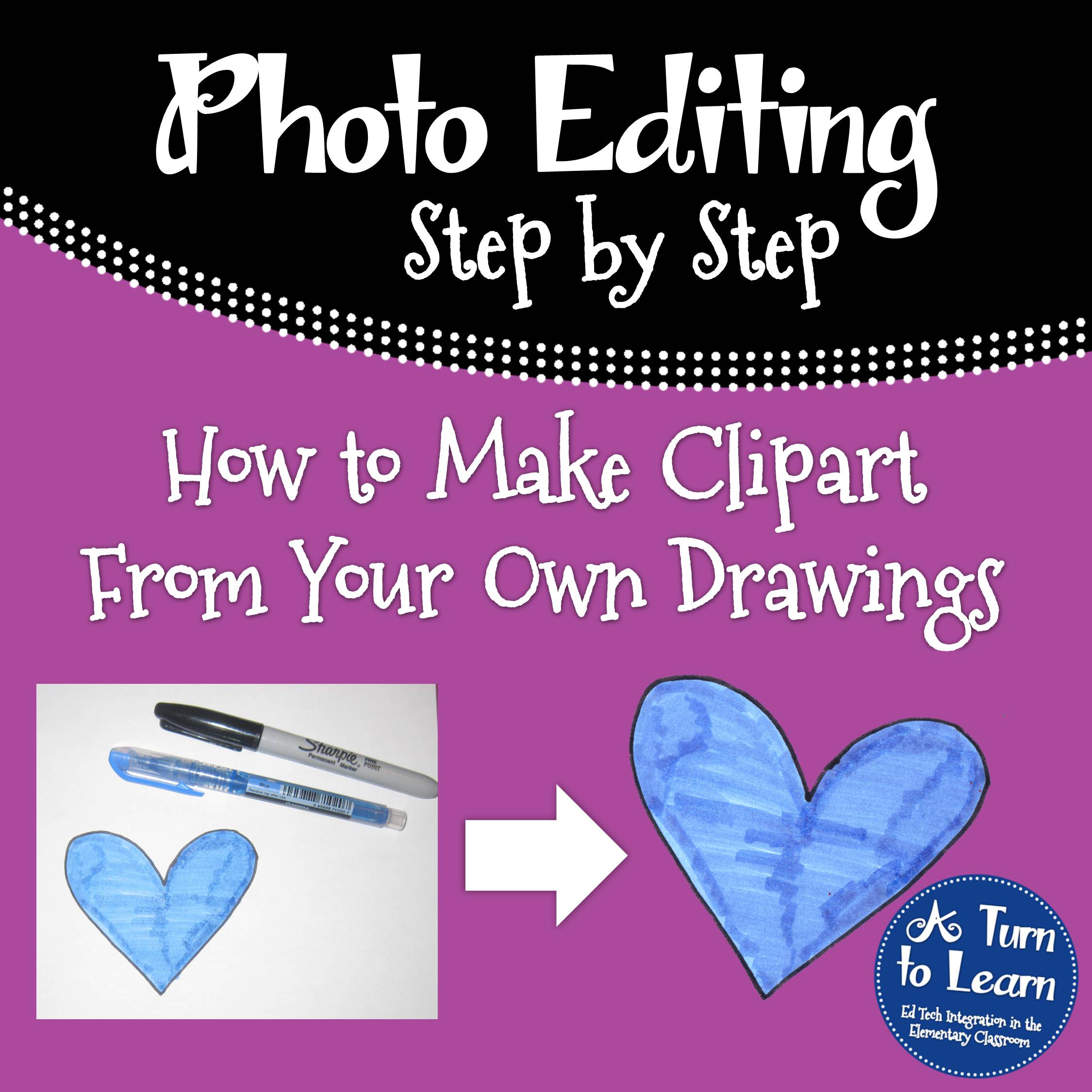 How To Make Clipart From Your Own Drawings A Turn To Learn